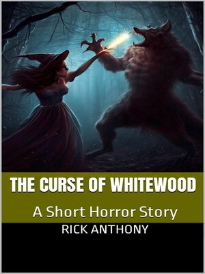 cover image of The Curse of Whitewood